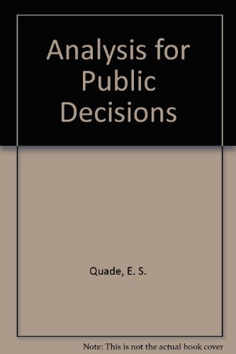 Beispielbild fr Analysis for public decisions zum Verkauf von Wonder Book