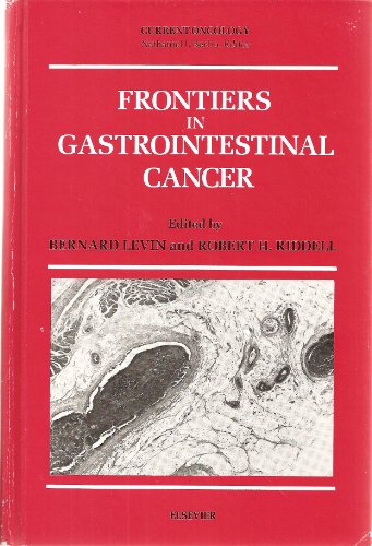 Beispielbild fr Frontiers in Gastrointestinal Cancer. zum Verkauf von G. & J. CHESTERS