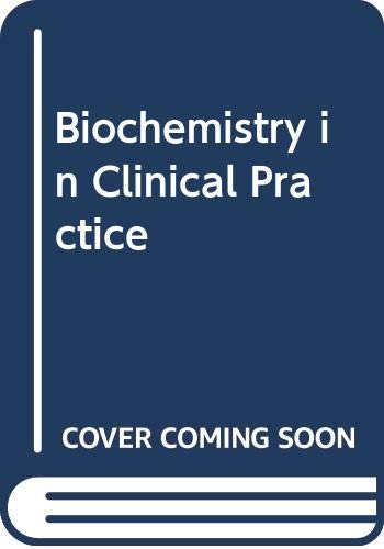 Imagen de archivo de Biochemistry Clin Practice: a la venta por ThriftBooks-Dallas