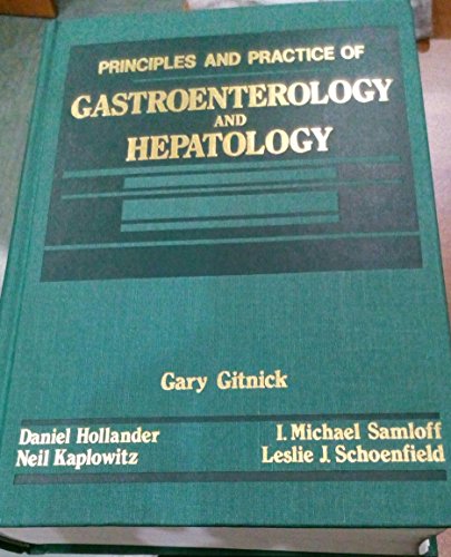 Principles And Practice Of Gastroenterology And Hepatology