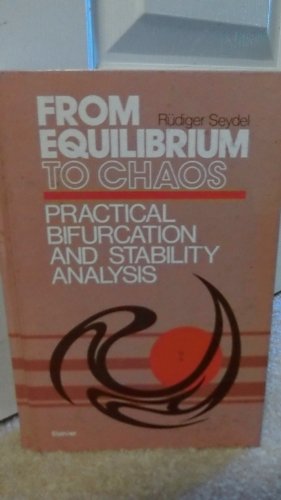 Stock image for From Equilibrium to Chaos: Practical Bifurcation and Stability Analysis for sale by HPB-Red