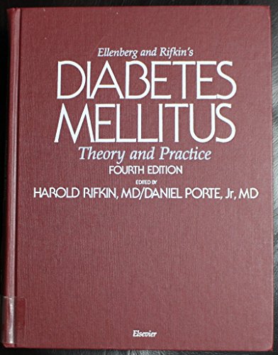 Stock image for Ellenberg and Rifkin's diabetes mellitus: Theory and practice for sale by Irish Booksellers