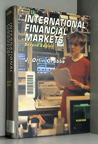 9780444015983: The International Financial Markets