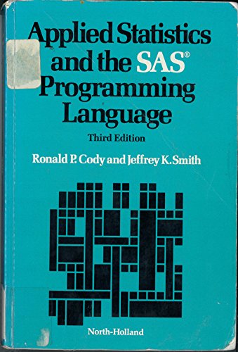Beispielbild fr Applied Statistics and the SAS Programming Language zum Verkauf von Wonder Book