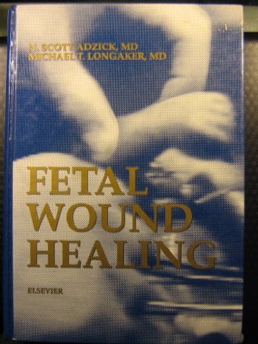 9780444016218: Fetal wound healing