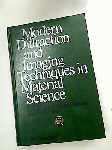 Beispielbild fr Modern Diffraction and Imaging Techniques in Material Science zum Verkauf von Anybook.com