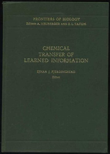 9780444101129: Chemical transfer of learned information, (Frontiers of biology)