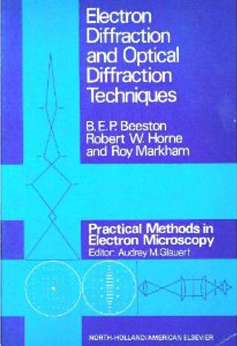 9780444104113: Electron Diffraction and Optical Diffraction Techniques