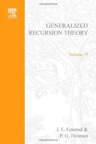 Stock image for Generalized Recursion Theory: Proceedings of the 1972 Oslo Symposium (Studies in Logic and the Foundations of Mathematics) for sale by Moe's Books