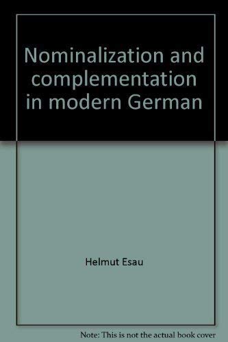 Imagen de archivo de Nominalization and complementation in modern German; North-Holland linguistic series,; 10 a la venta por BIBLIOPE by Calvello Books