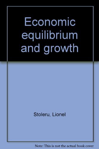Stock image for Economic Equilibrium and Growth. Volume 1: Equilibrium for sale by Zubal-Books, Since 1961