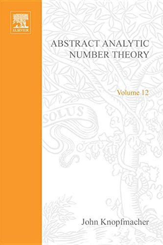 9780444107794: Abstract analytic number theory (North-Holland mathematical library ; v. 12)