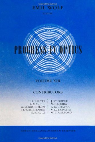 9780444108067: Progress in Optics Volume 13, Volume 13