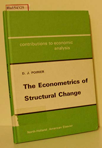 Imagen de archivo de The econometrics of structural change : with special emphasis on spline functions. a la venta por Kloof Booksellers & Scientia Verlag