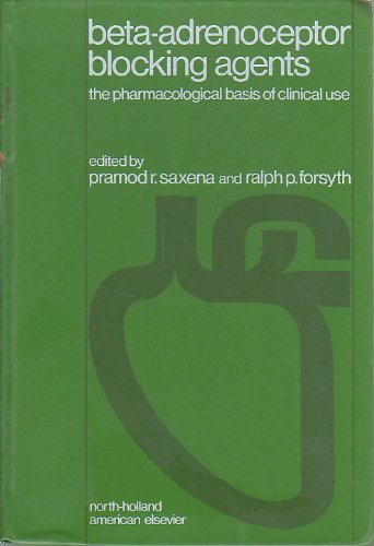 Imagen de archivo de Beta-adrenoceptor blocking agents: The pharmacological basis of clinical use a la venta por mountain