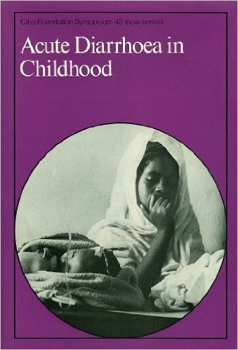 Beispielbild fr Acute Diarrhoea in Childhood: Ciba Foundation Symposium 42 (New Series) zum Verkauf von PsychoBabel & Skoob Books