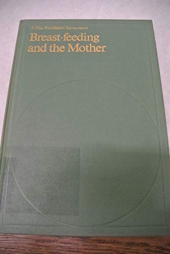 Beispielbild fr Breast-Feeding and the Mother zum Verkauf von PsychoBabel & Skoob Books