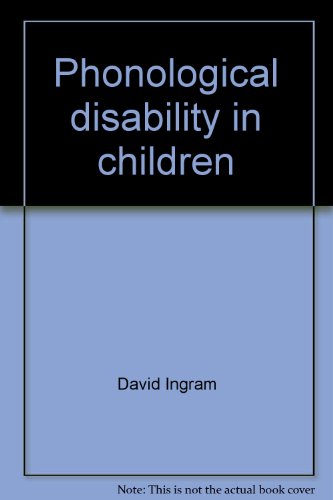 Beispielbild fr Phonological Disability in Children zum Verkauf von Better World Books