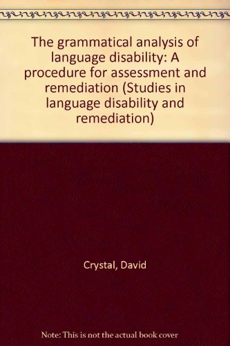 Imagen de archivo de The Grammatical Analysis of Language Disability a la venta por Better World Books