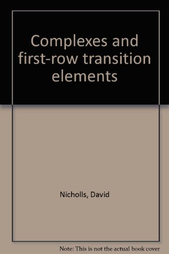 9780444195142: Complexes and first-row transition elements