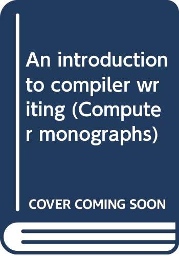 Imagen de archivo de An Introduction to Compiler Writing a la venta por ThriftBooks-Dallas