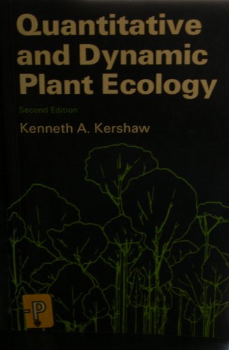 Beispielbild fr Quantitative and Dynamic Plant Ecology zum Verkauf von Better World Books: West