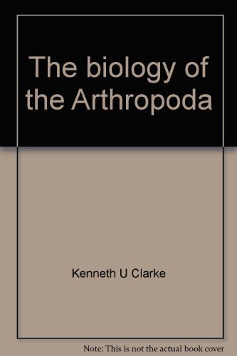9780444195593: The Biology of the Arthropoda [Gebundene Ausgabe] by Kenneth U. Clarke