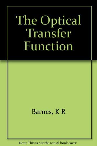 Beispielbild fr The optical transfer function (Monographs on applied optics) zum Verkauf von Irish Booksellers