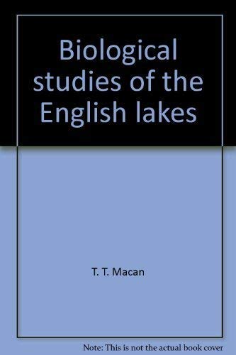 Beispielbild fr Biological studies of the English lakes zum Verkauf von Basement Seller 101