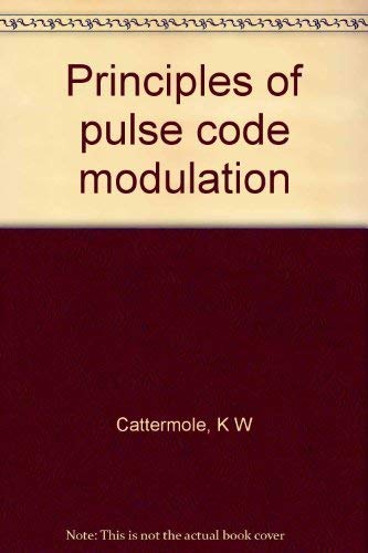 9780444197474: Principles of pulse code modulation