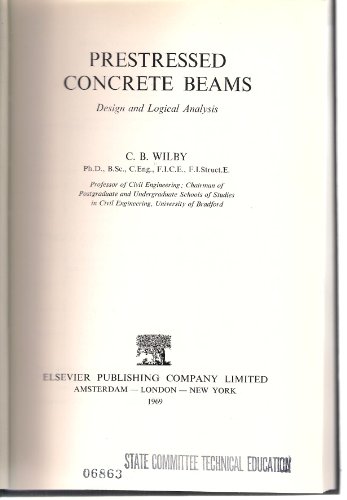 Stock image for Prestressed Concrete Beams : Design and Logical Analysis. for sale by Brentwood Books