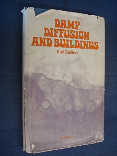 Imagen de archivo de Damp Diffusion and Buildings a la venta por bmyguest books
