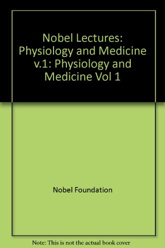 9780444404190: Nobel Lectures in Physiology Medicine, 1901-1921