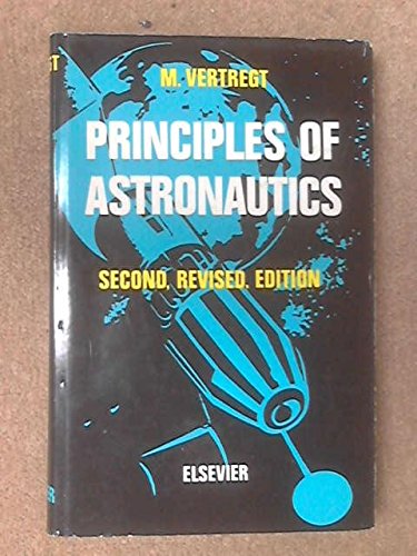 Stock image for Principles of Astronautics Vertregt, M. for sale by online-buch-de
