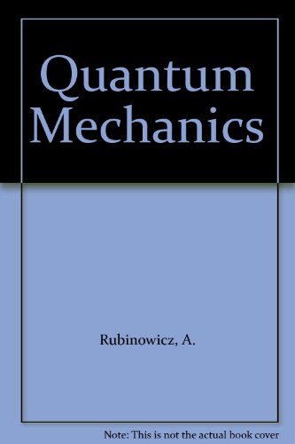 9780444407412: Quantum Mechanics
