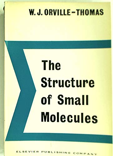9780444407627: Structure of Small Molecules (Principle of Modern Chemistry)