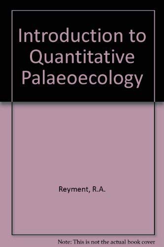 9780444408976: Introduction to Quantitative Palaeoecology