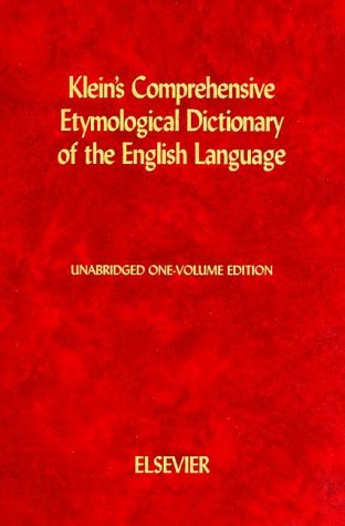 Klein's Comprehensive Etymological Dictionary of the English Language (9780444409300) by Klein, Ernest