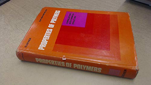 9780444409553: Properties of Polymers: Their Correlation with Chemical Structure