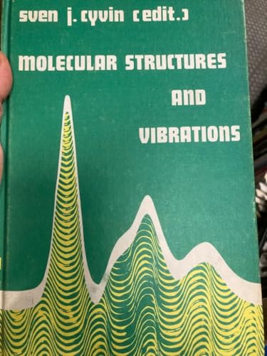 9780444410696: Molecular Structures and Vibrations