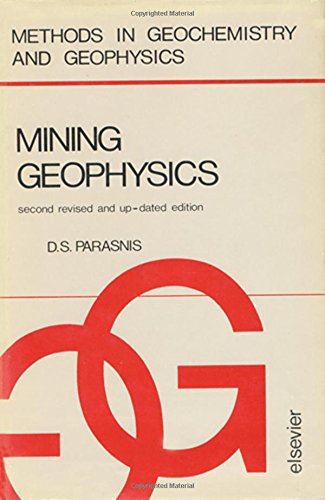 Beispielbild fr Mining Geophysics (Methods in Geochemistry & Geophysics) zum Verkauf von Better World Books