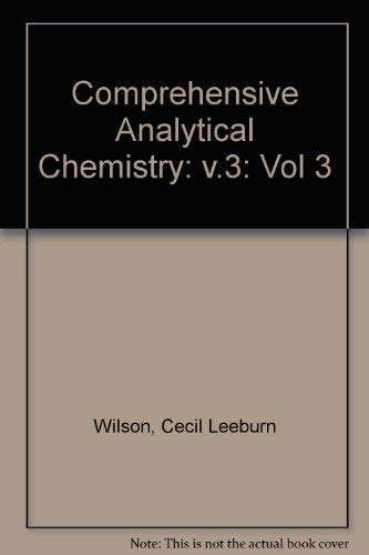 9780444411624: Comprehensive Analytical Chemistry: v.3
