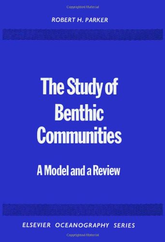 9780444412034: The Study of Benthic Communities: A Model and a Review (Elsevier Oceanography Series)