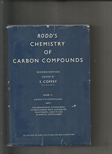 9780444412119: Aromatic Compounds (v. 3F) (Rodd's Chemistry of Carbon Compounds. 2nd Edition)