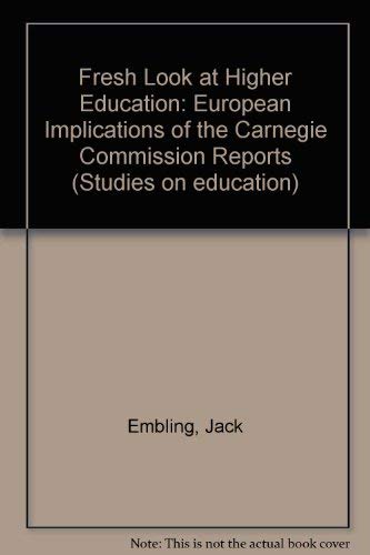 Beispielbild fr A Fresh Look at Higher Education: European Implications of the Carnegie Commission Reports. zum Verkauf von Plurabelle Books Ltd