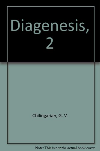 Diagenesis, 2 (9780444412386) by Chilingarian, G. V.