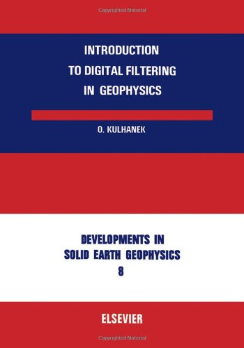 Immagine dell'editore per Introduction to Digital Filtering in Geophysics (Volume 8) venduto da Anybook.com