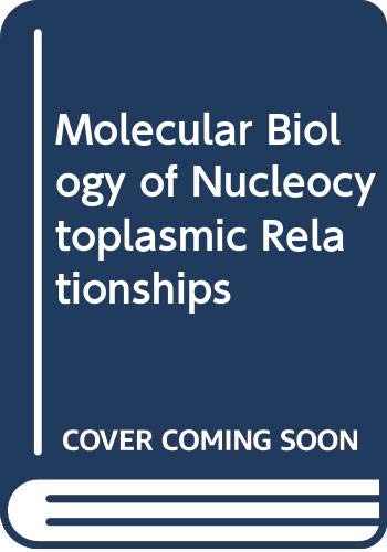 Beispielbild fr Molecular biology of nucleocytoplasmic relationships: [papers zum Verkauf von Ammareal