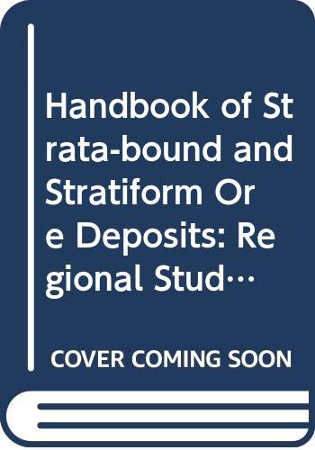 9780444414052: Regional Studies (v. 5) (Handbook of Strata-bound and Stratiform Ore Deposits)
