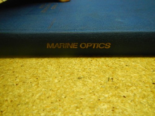 9780444414908: Marine Optics (Volume 14) (Elsevier Oceanography Series, Volume 14)